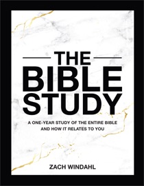 Bible Study - Zach Windahl