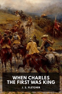 When Charles the First Was King