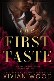 The First Taste - Vivian Wood