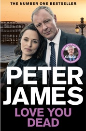 Love You Dead - Peter James