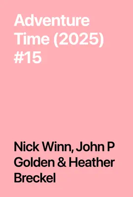 Read: Adventure Time (2025) #15 Book