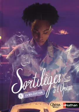 Read: Sortilèges à l'Opéra - Book Tome 2 - Livre numérique