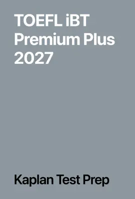 TOEFL iBT Premium Plus 2027