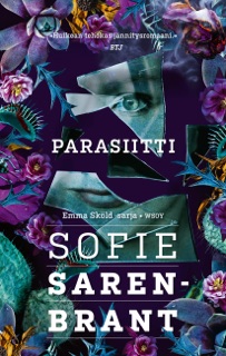 Parasiitti by Sofie Sarenbrant & Helene Bützow