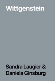 Wittgenstein - Sandra Laugier & Daniela Ginsburg
