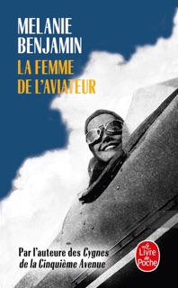 La Femme de l'aviateur by Melanie Benjamin
