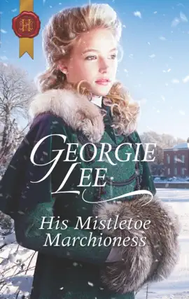 Read: His Mistletoe Marchioness Book