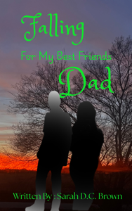 Falling For My Best Friend's Dad Novel - Sarah Regan-Brown Cover Art