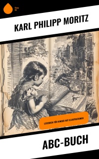 ABC-Buch by Karl Philipp Moritz