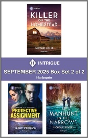 Harlequin Intrigue September 2025 - Box Set 2 of 2 - Nicole Helm, Janie Crouch & Nichole Severn