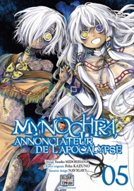 Mynoghra, Annonciateur de l'apocalypse T05