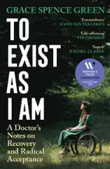 To Exist As I Am