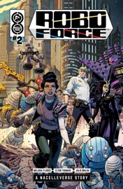 RoboForce #2 - Melissa Flores