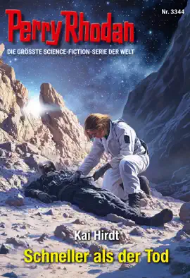 Read: Perry Rhodan 3344: Schneller als Book der Tod