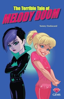 The Terrible Tale of Melody Doom by Tommy Donbavand