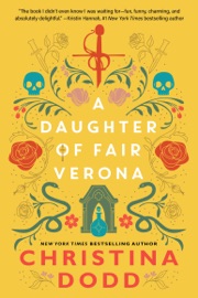 A Daughter of Fair Verona - Christina Dodd