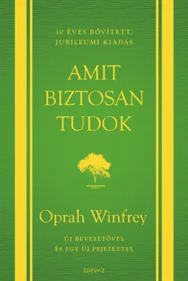 Amit biztosan tudok - 10 éves jubileumi kiadás