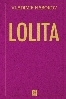 Lolita by Vladimir Nabokov