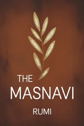 Read: Book THE MASNAVI-The Modern English Edition