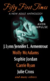 Fifty First Times - Julie Cross, J. Lynn, Molly McAdams & Sophie Jordan