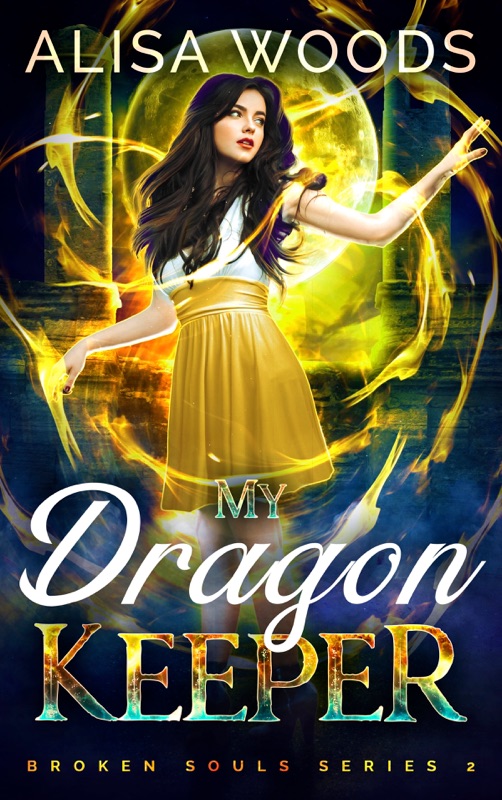 My Dragon Keeper (Broken Souls 2)