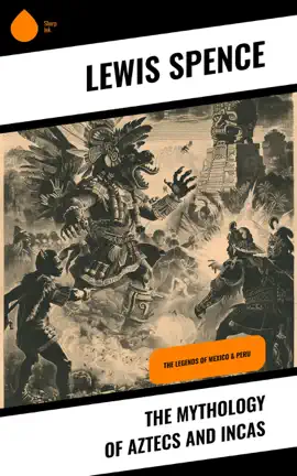 Read: The Mythology of Book Aztecs and Incas