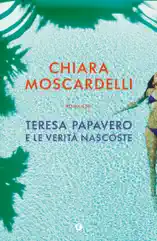 Teresa Papavero e le verità nascoste