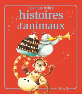 Read: Les plus belles histoires d'animaux Book