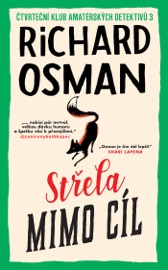 Střela mimo cíl - Richard Osman