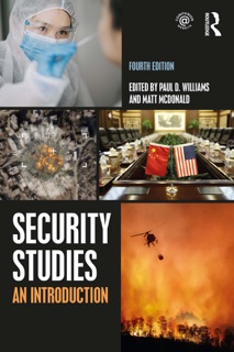 Security Studies by Paul D. Williams & Matt McDonald