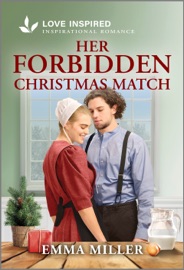 Her Forbidden Christmas Match - Emma Miller