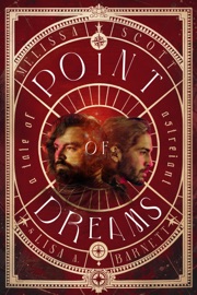 Point of Dreams: A Novel of Astreiant - Melissa Scott & Lisa Barnett
