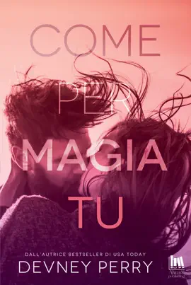 Come per magia tu