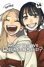 How Do We Relationship?, Vol. 14