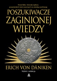 Poszukiwacze zaginionej wiedzy - Erich von Däniken