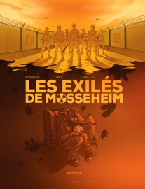 Les Exilés de Mosseheim - Tome 2 - Seul compte le silence - Sylvain Runberg & Olivier Truc