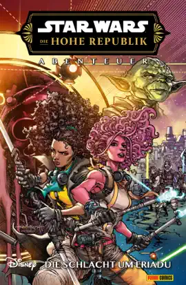 Read: Star Wars: Die Hohe Republik - Abenteuer - Band 15: Die Schlacht Book um Eriadu