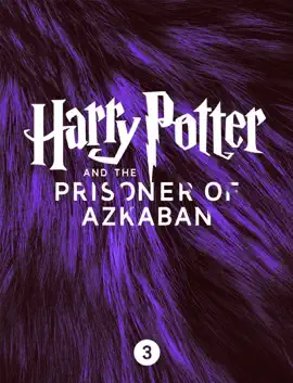 Read: Harry Potter and the Prisoner of Azkaban Book (Enhanced Edition)