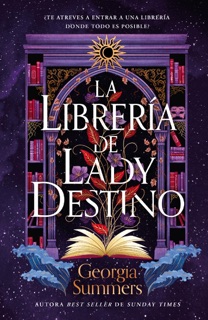 La librería de Lady Destino by Georgia Summers