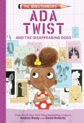 Ada Twist and the Disappearing Dogs
