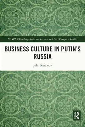 Business Culture in Putin's Russia