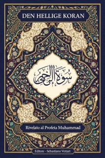 DEN HELLIGE KORAN In Danese by Sebastiano Vottari