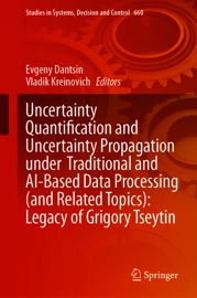 Uncertainty Quantification and Uncertainty Propagation under Traditional and AI-Based Data Processing (and Related Topics): Legacy of Grigory Tseytin - Evgeny Dantsin & Vladik Kreinovich