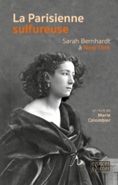 La Parisienne sulfureuse - Marie Colombier