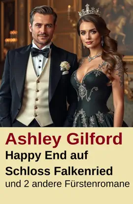 Read: Happy End Book auf Schloss Falkenried und 2 andere Fürstenromane