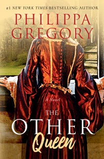 The Other Queen by Philippa Gregory