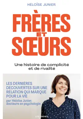 Read: Frères et soeurs - Une histoire de complicité Book et de rivalité