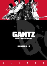 Gantz Omnibus Volume 5 - Hiroya Oku & Matthew Johnson