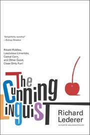 The Cunning Linguist - Richard Lederer