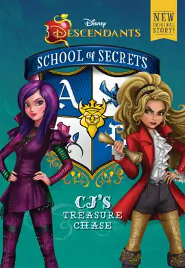 Disney Descendants: School of Secrets: School of Secrets: CJ's Treasure Chase (Disney Descendants)